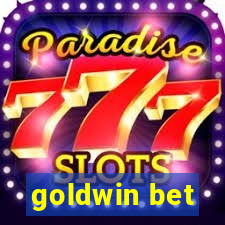 goldwin bet